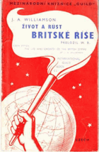 Život a růst Britské říše