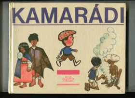 Kamarádi. Pro malé čtenáře