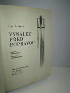 Vynález před popravou