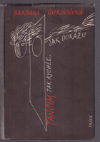 Tančím tak rychle, jak dokážu