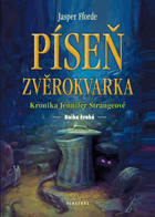 Kronika Jennifer Strangeové. Píseň zvěrokvarka. Kniha druhá