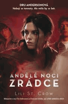 Andělé noci, Zrádce