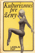 Kulturizmus pre ženy