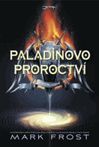 Paladinovo proroctví - Probuzení