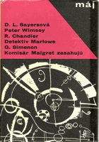 Lord Peter Wimsey, detektív Marlowe a komisár Maigret zasahujú