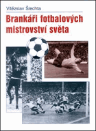 Brankáři fotbalových mistrů světa