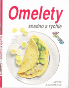 Omelety - snadno a rychle