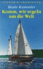 Komm, wir segeln um die Welt BEZ OBÁLKY! KEINE UMSCHLAG!