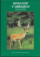 Myslivost v obrazech - zoologie