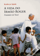 A Vida do Irmão Roger