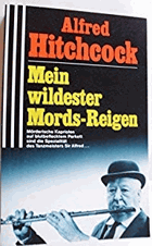 Mein wildester Mords-Reigen
