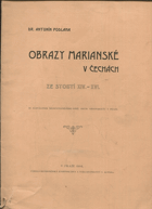 Obrazy Marianské v Čechách ze století XIV.-XVI