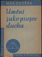 Umění jako projev ducha - výbor z díla