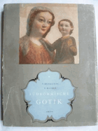 Südböhmische Gotik.