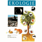 Ekologie a ochrana životního prostředí pro gymnázia