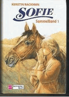 Sofie. Sammelband 1