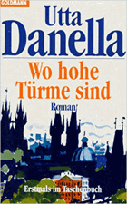 Wo Hohe Turme Sind