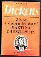Život a dobrodružství Martina Chuzzlewita. II BEZ OBÁLKY!
