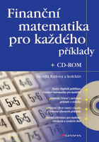 Finanční matematika pro každého - příklady BEZ CD