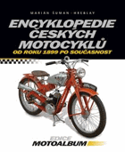 Encyklopedie českých motocyklů - od r. 1899 po současnost