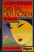 Das Tal der Rosen