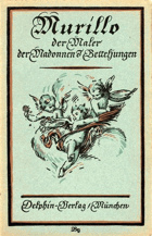 Murillo - der Maler der Betteljungen und Madonnen
