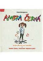 Ambra Černá. Sv. 1, Ambra Černá není pastelka