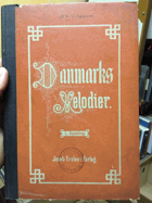 Danmarks melodier - til brug for skolen og hjemmet