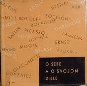 O sebe a o svojom diele. Rodin, Gauguin, Rosso.