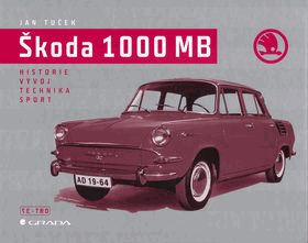 Škoda 1000 MB - historie, vývoj, technika, sport