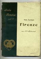 Firenze - con 181 illustrazioni e 3 tavole