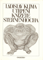 Utrpení knížete Sternenhocha - groteskní romanetto