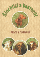Šlechtici a bastardi