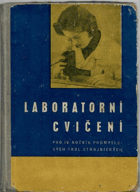 Laboratorní cvičení - učebnice pro 4. ročník průmyslových škol strojnických
