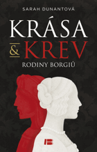 Krása & krev rodiny Borgiů
