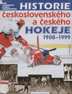 Historie československého a českého hokeje 1908 - 1999