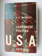 Zahraniční politika USA 1939-1961