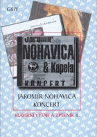 Jaromír Nohavica Koncert Klavírní výtah a zpěvník II.