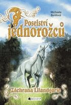 Poselství jednorožců, Záchrana Lilandgarie