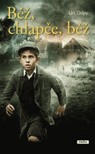 Běž, chlapče, běž