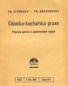 Číšnicko-kuchařská praxe - příprava pokrmů a společenských nápojů