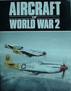Aircraft of World War II