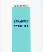 Paradoxy výchovy