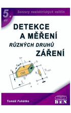 Detekce a měření různých druhů záření