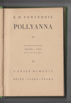 5SVAZKŮ Pollyanna. Kniha radosti I - V. Pollyanna 1 - 2, Pollyanna dorůstá, Pollyanna se vdala, ...