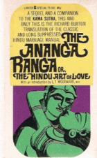 The Ananga Ranga of Kalyana Malla, or, The Hindu Art of Love -a Sequel to the Kama Sutra