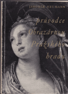 Průvodce Obrazárnou Pražského hradu
