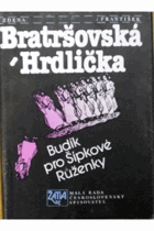 Budík pro Šípkové Růženky