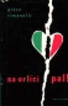 Na orlici pal!.