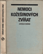 Nemoci kožešinových zvířat - celostátní učebnice pro vysoké školy veterinární